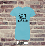 I'm So Sweet I'll Make Your Teeth Hurt: Girls Tee - Wholesale Packs of 6 or 12