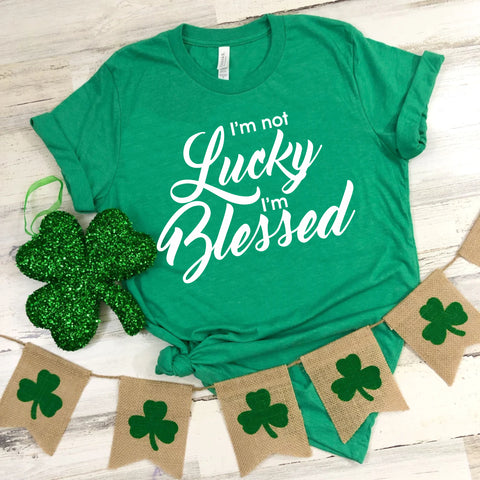I'm not Lucky I'm Blessed tee - Wholesale Packs of 6 or 12
