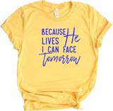Because He Lives Tee - Wholesale Packs of 6 or 12