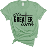 No Greater Love Tee - Wholesale Packs of 6 or 12