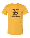 Love You Like A Church Potluck Tees - Wholesale Packs of 6 or 12