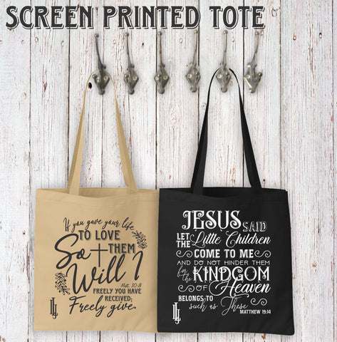 Love Like Jesus Screen Print Totes