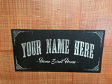 Custom Name Home Sweet Home Rustic Sign 11.75" x 24"